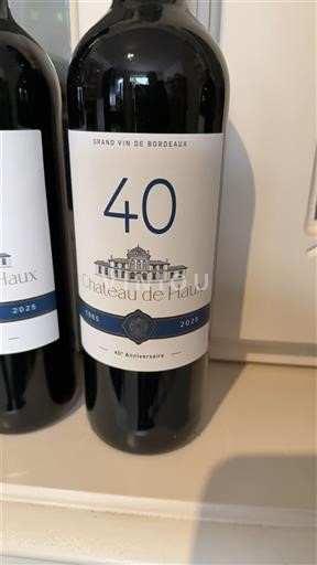Bordeaux Château Haux 40e Anniversaire 2025