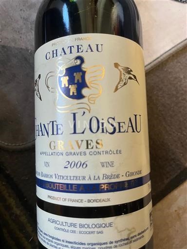 Bordeaux Graves Château Chante L'Oiseau 2006