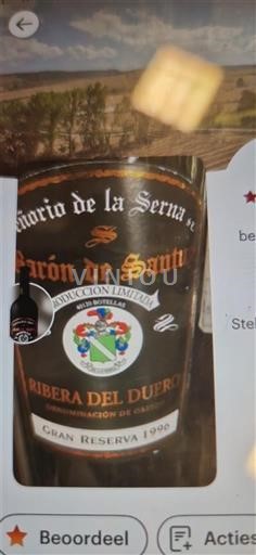 Castilië en León Ribera del Duero Conde de la Serna Barón de Santuy Gran Reserva 1996