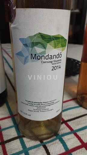 Balaton Không được chỉ định Mondandó Cserszegi Fűszeres 2014