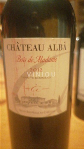 Bordeaux Château Albà Bois de Madame 2012
