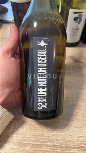 Jura Arbois Domaine S Notes Bleues 52ème rue, une nuit, un oiseau... 2022