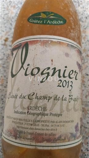 Alpes và các vùng Rhodanien Ardèche Alain Dumarcher du Champ de la Fare 2013