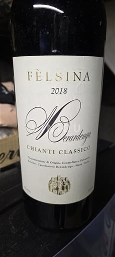 Toscana Chianti Classico Fèlsina Berardenga 2018
