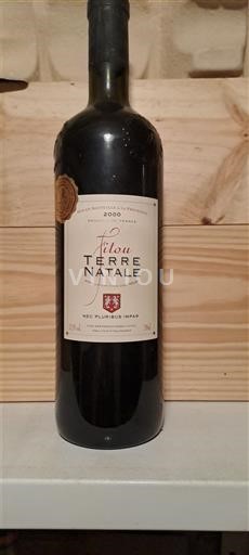 Bordeaux Bordeaux Supérieur Fitou Terre Natale 2000