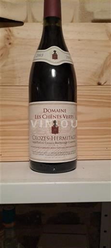 Thung lũng Rhône Crozes-hermitage Domaine Les Chênes Verts 2003