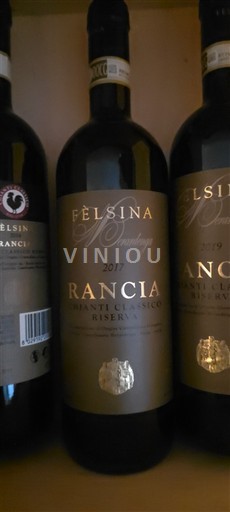 Toscana Chianti Classico Fèlsina Rancia 2017
