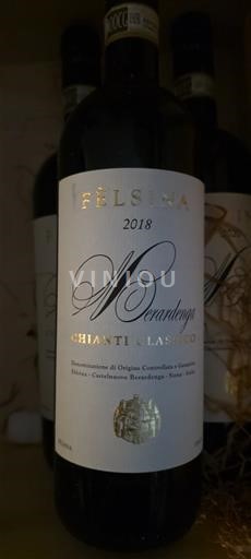 Toscana Chianti Classico Fèlsina Rancia 2018