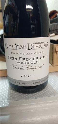Bourgogne Fixin Premier Cru Domaine Guy & Yvan Dufouleur Vieilles Vignes Clos du Chapitre 2021