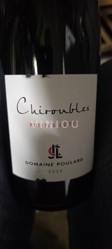 Beaujolais Chiroubles Domaine Poulard Petites Côtes 2020