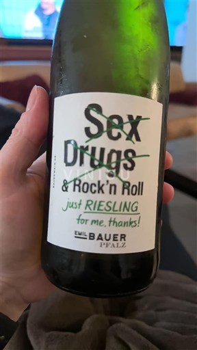 Pfalz Emil Bauer Sex, Drugs & Rock'n Roll just Riesling 2024