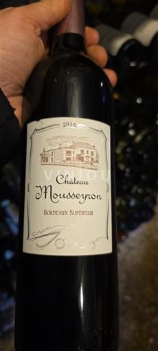 Bordeaux Bordeaux Supérieur Château Mousseyron 2016