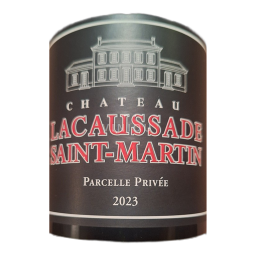 Bordeaux Blaye-Côtes-de-Bordeaux Château Lacaussade Saint-Martin - Parcelle privée 2023