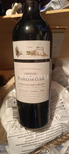 Bordeaux Puisseguin-saint-émilion Château Puisseguin Curat 2006
