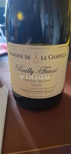 Bourgogne Pouilly-fuissé Domaine La Chapelle Vieilles Vignes 2020