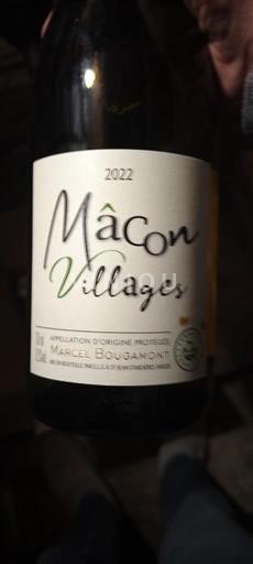Burgund Mâcon und Mâcon-Dörfer Marcel Bouchacourt 2022