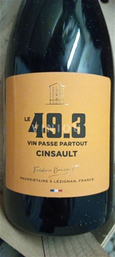 Languedoc in Roussillon Pays d'Oc Frédéric Brouzet Le 49.3 Vin Passe Partout Cinsault 2022