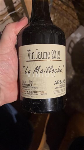 Jura Arbois Bénédicte & Stéphane Tissot La Mailloche 2012