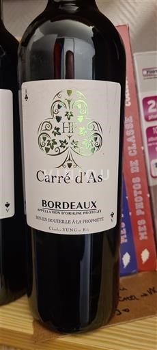 Vin Rouge sec Carré d’As Château Yung et Fils Non millésimé France Bordeaux AOC