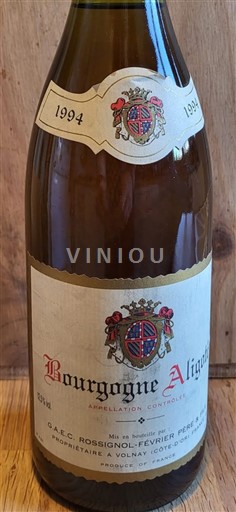 Bourgogne Bourgogne-aligoté G.A.E.C. Rossignol-Fevrier Père & Fils 1994