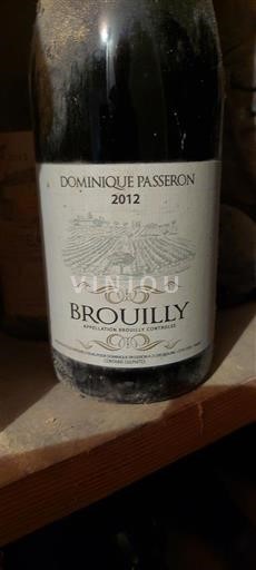 Beaujolais Brouilly Dominique Passeron 2012