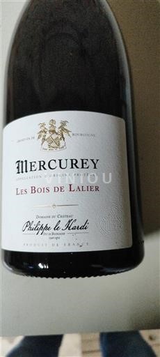 Borgogna Mercurey Domaine Château Philippe le Hardi Les Bois de Lalier 2022