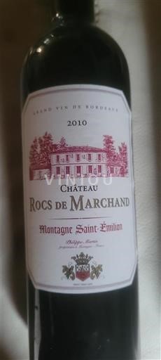Bordeaux Montagne-saint-émilion Château Rocs de Marchand 2010