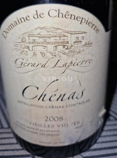 Beaujolais Chénas Domaine Chènepierre Vieilles Vignes 2008