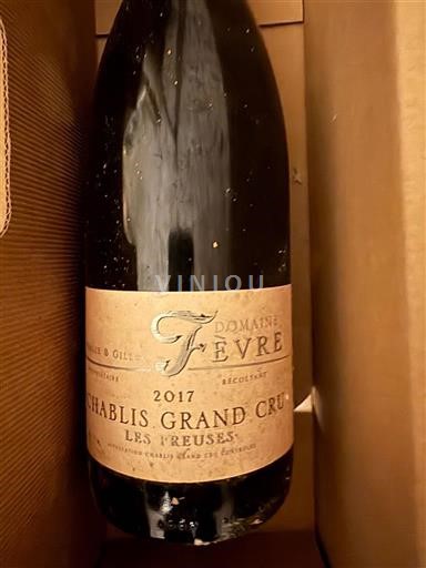 Bourgogne Chablis Grand Cru Domaine Fèvre Les Preuses 2017
