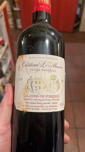 Bordeaux Lalande-de-Pomerol Château Le Manech Prestige 2016