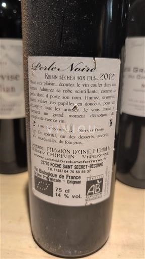 Rhône Valley Grignan-les-Adhémar Passion d'une Ferme Perle Noire 2012