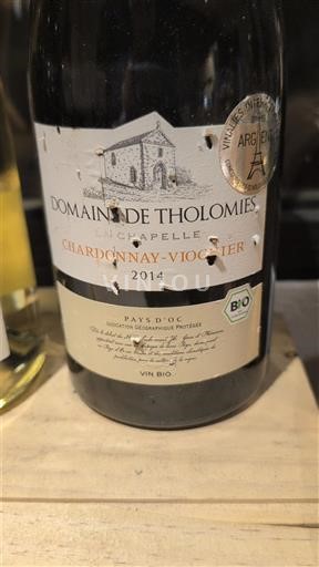 Languedoc in Roussillon Pays d'Oc Domaine Tholomies Chapelle Chardonnay-Viognier 2014