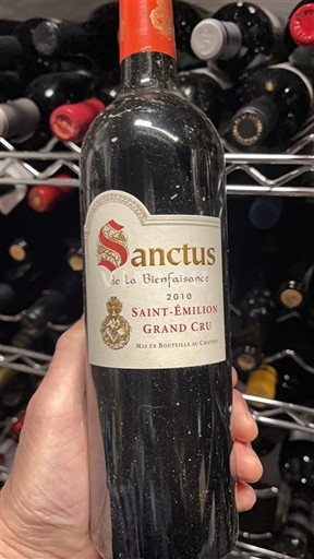 Bordeaux Saint-Émilion Grand Cru Grand Cru La Bienfaisance Sanctus 2010