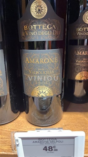 Vénétie Amarone della Valpolicella Bottega Il Vino degli Dei 2021