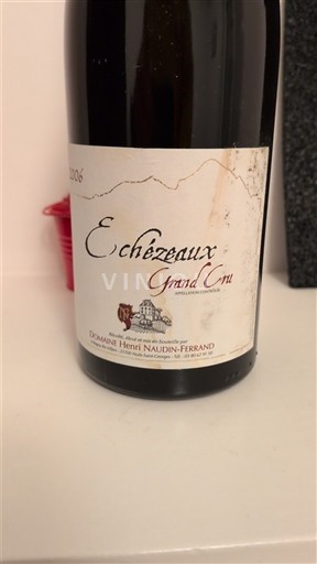 Borgogna Échézeaux Grand Cru Domaine Henri Naudin-Ferrand 2006