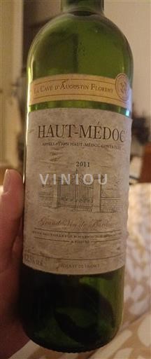 Bordeaux Haut-Médoc La Cave d'Augustin Florent 2011