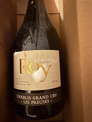 Bourgogne Chablis Grand Cru Domaine Roy Les Preuses 2019