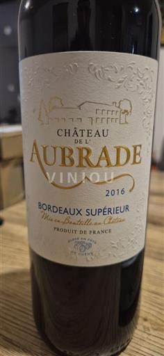 Rượu vang Rouge sec Château L'Aubrade 2016 Pháp Bordeaux Bordeaux Supérieur AOC