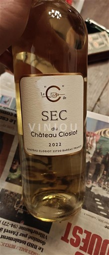 Bordeaux Château Closiot Sec 2022