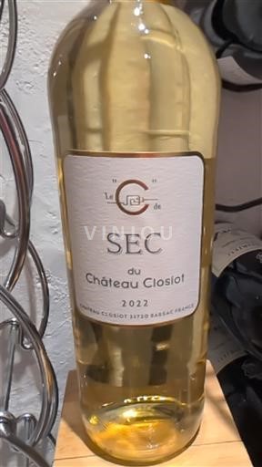 Bordeaux Château Closiot Sec 2022