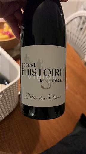 Thung lũng Rhône Côtes-du-rhône Domaine Des Escaravailles C'est l'Histoire de 3 mecs.. Không niên vụ