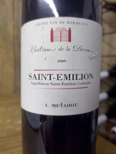 Bordeaux Saint-Émilion Château La Devise L. Métairie 2009