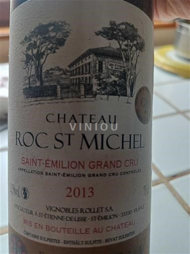 Bordeaux Saint-Émilion Grand Cru Grand Cru Château Roc St Michel 2013