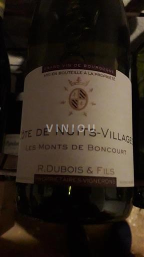 Bourgogne Côte de nuits villages R. Dubois & Fils Les Monts de Boncourt 2012