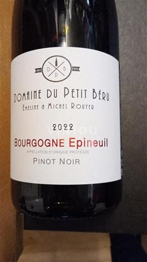Burgund Bourgogne Epineuil Domaine Petit Béru 2022