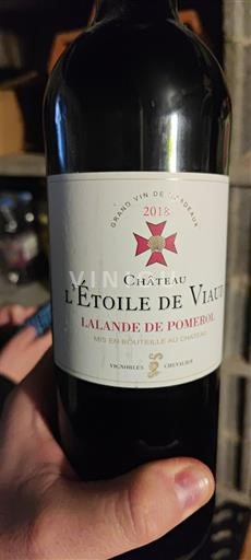 Víno Rouge sec Château L'Étoile de Viau 2018 Francie Bordeaux Lalande-de-pomerol AOC