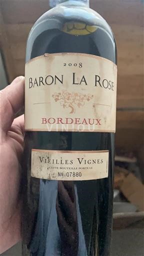 Bordeaux Baron La Rose Vieilles Vignes 2008