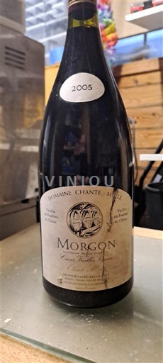 Beaujolais Morgon Domaine Chante Merle Vieilles Vignes 2005