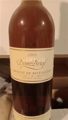 Roussillon Muscat de Rivesaltes Dom Brial 2001