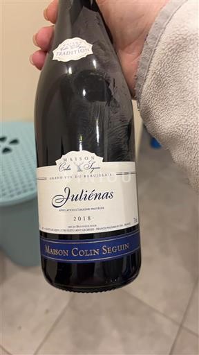 Vini Rouge sec Tradition Maison Colin Seguin 2018 Francia Beaujolais Juliénas AOC